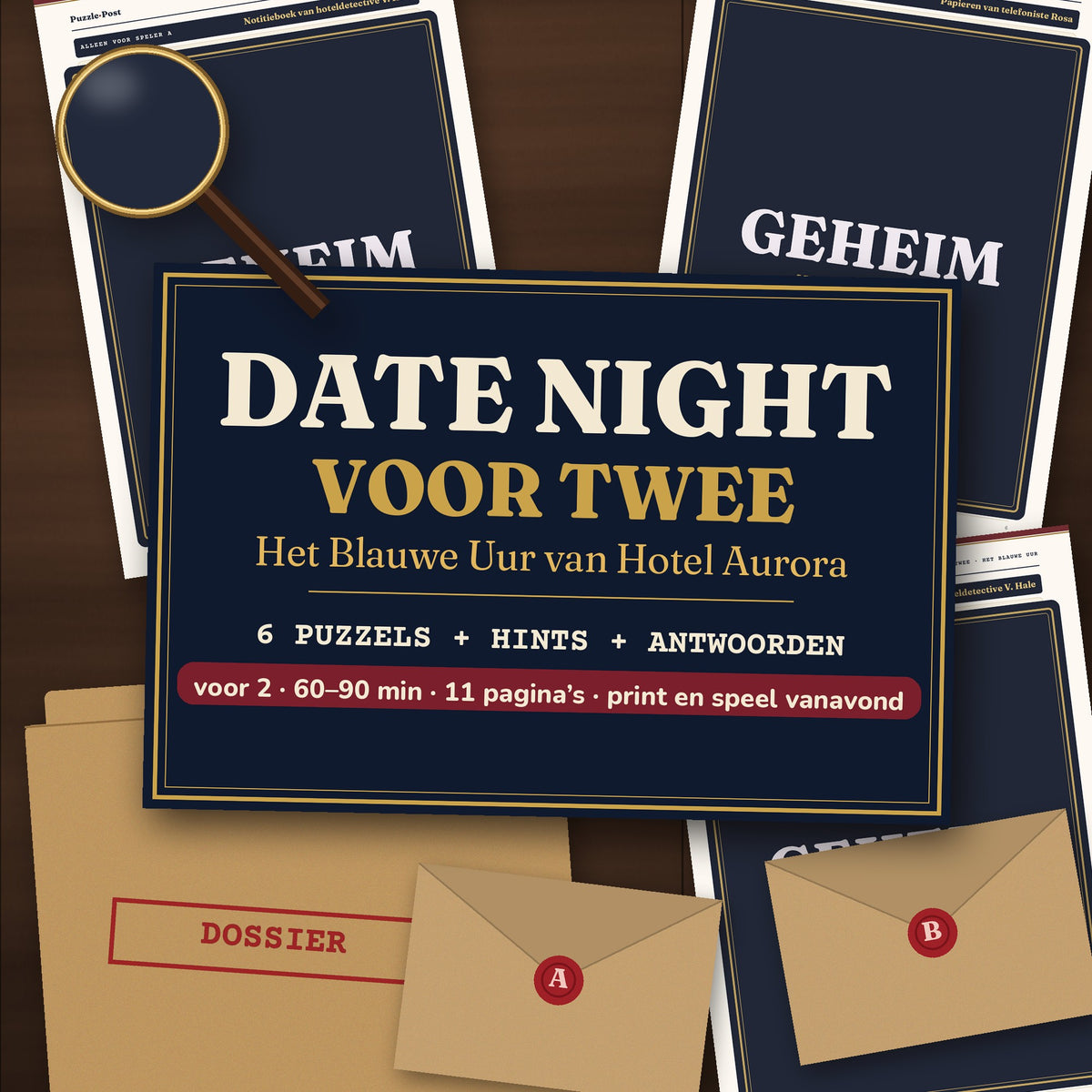 Date Night voor Twee: Het Blauwe Uur van Hotel Aurora – flat lay van echte geprinte pagina's uit de dossiers van speler A en B, met het speelbare deel afgedekt met een GEHEIM-label, plus dossiermap, enveloppen A en B en een loep; titel en ‘voor 2 · 60–90 min · 11 pagina's · print en speel vanavond’