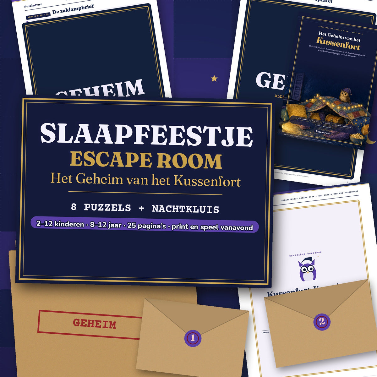 Dutch edition – Sleepover Escape Room: The Pillow Fort Secret – flat lay of printed pages on a starry duvet: the cover, the certificate, two numbered envelopes and puzzle pages covered by a GEHEIM (top secret) label; title and ages 8–12, 2–12 kids, 25 pages