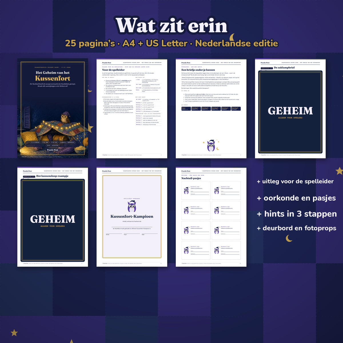 Dutch edition – What’s inside: cover, game host guide, the Night Owl’s note, covered puzzle pages, certificate and Night Owl badges, plus hints in 3 steps, a door sign and photo props; 25 pages in A4 and US Letter