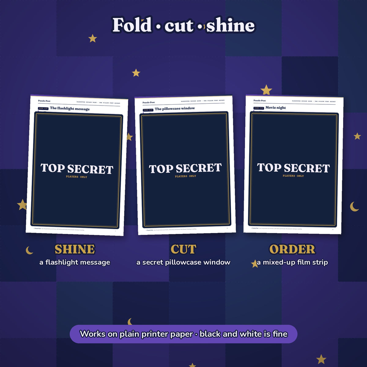 Fold, cut and shine: the flashlight message, the pillowcase window and the film strip, all three covered by a TOP SECRET label so nothing is given away