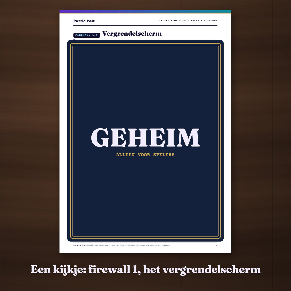 Een kijkje in firewall 1: de puzzelpagina met het vergrendelscherm, deels afgedekt met een GEHEIM-label